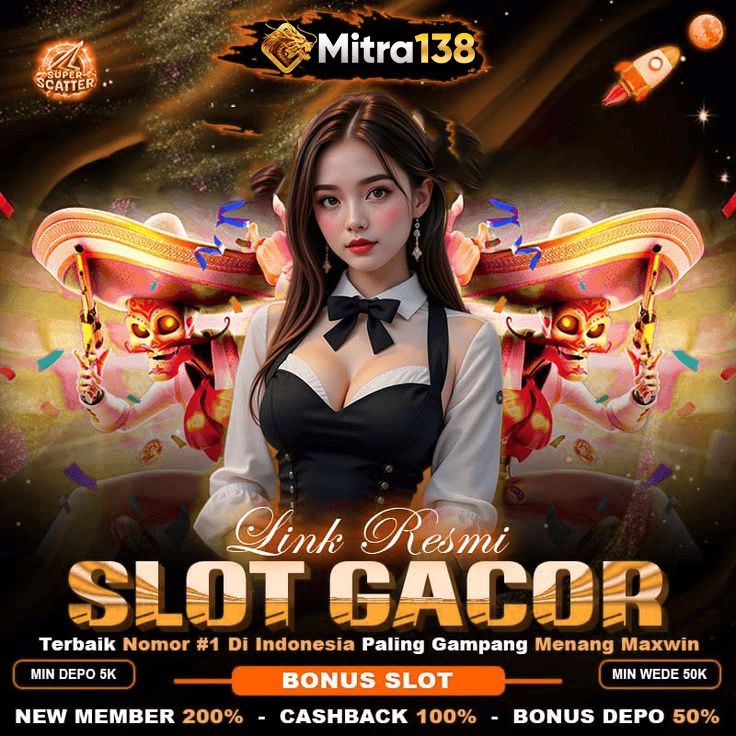 MITRA138 | Brand Cash Out Terbesar Dengan Benefit Tanpa Batas
